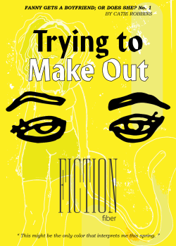 Issue 1: Trying to Make Out | Fanny Gets A Boyfriend; Or Does She?